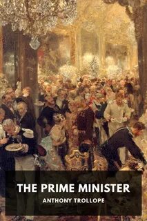 Премьер-министр — Троллоп Энтони